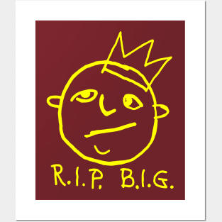 R.I.P. B.I.G. Posters and Art